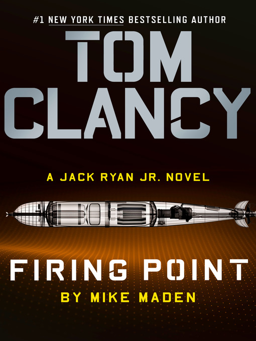Title details for Tom Clancy Firing Point by Mike Maden - Wait list